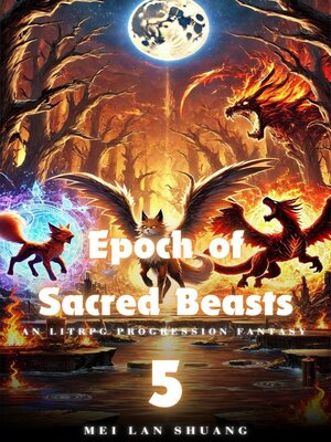 cover image of Epoch of Sacred Beasts